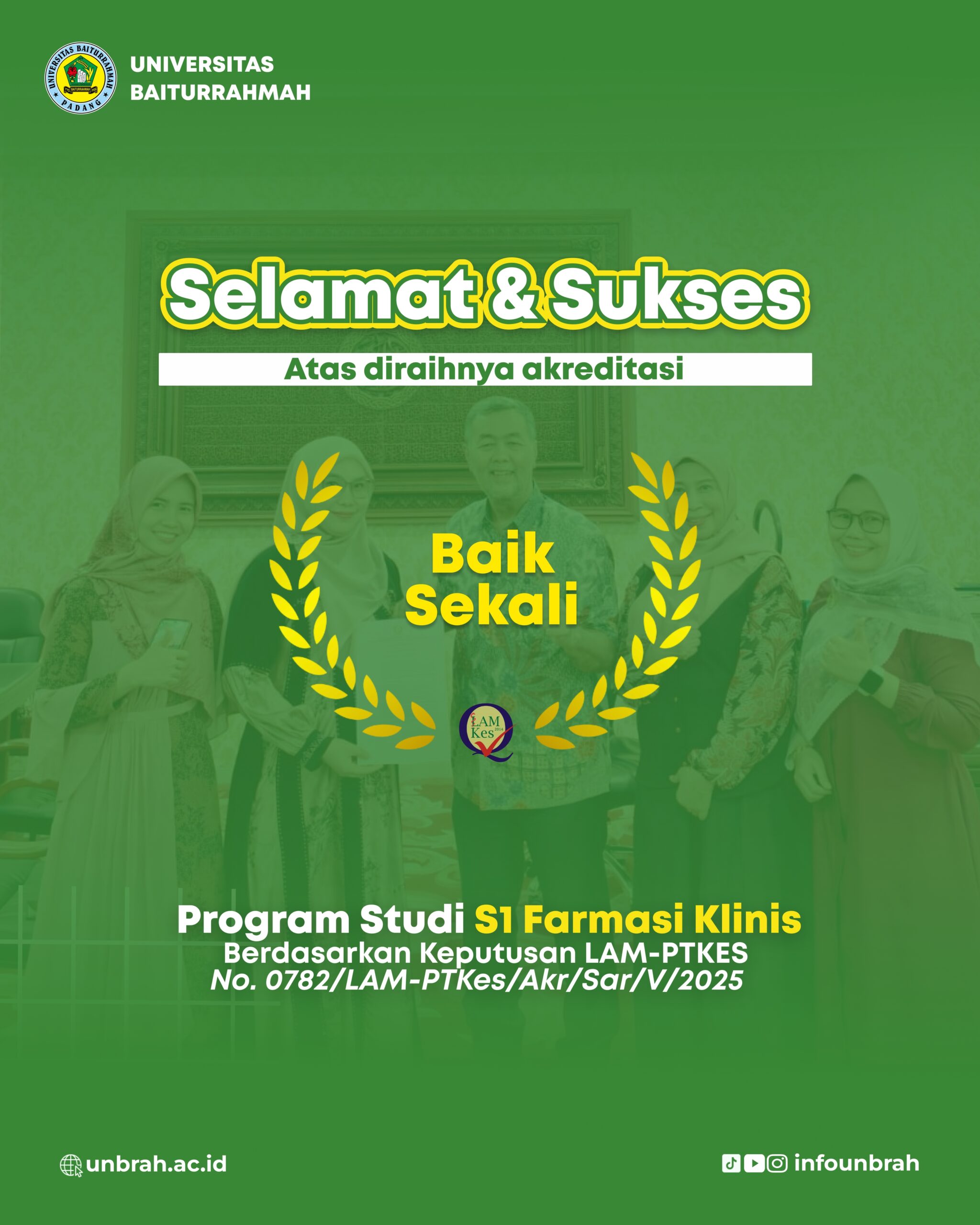 Prodi Farmasi Klinis Unbrah Raih Akreditasi Baik Sekali