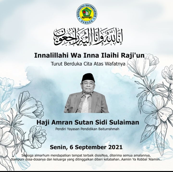 Pendiri Yayasan Pendidikan Baiturrahmah H. Amran Wafat